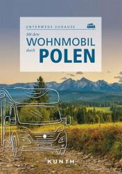 Mit dem Wohnmobil durch Polen (ISBN: 9783969650455)