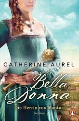 Bella Donna. Die Herrin von Mantua (ISBN: 9783328105497)