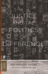 Justice and the Politics of Difference (ISBN: 9780691235165)