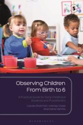 Observing Children From Birth to 6 (ISBN: 9781350135390)