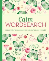 Calm Wordsearch (ISBN: 9781398813106)