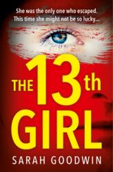 The Thirteenth Girl (ISBN: 9780008467395)