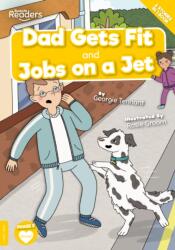 Dad Gets Fit and Jobs on a Jet (ISBN: 9781801554732)
