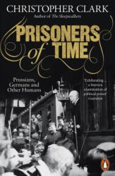Prisoners of Time (ISBN: 9780141997315)
