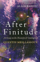 After Finitude - Quentin Meillassoux (ISBN: 9781441173836)