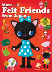 More Felt Friends From Japan - Naomi Tabatha (2014)