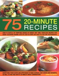 75 Twenty-Minute Tasty Recipes (ISBN: 9781846818042)