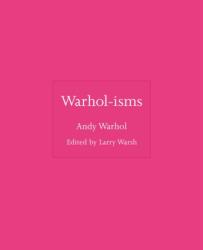 Warhol-isms (ISBN: 9780691235035)