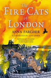 The Fire Cats of London (ISBN: 9781529046878)