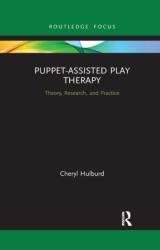 Puppet-Assisted Play Therapy (ISBN: 9781032335926)