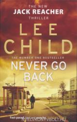 Never Go Back - Lee Child (2014)