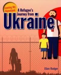 A Refugee s Journey from Ukraine (ISBN: 9780778747000)