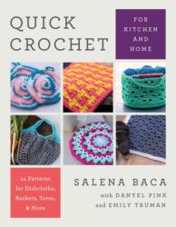 Quick Crochet for Kitchen and Home (ISBN: 9780811771108)