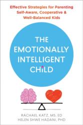 The Emotionally Intelligent Child (ISBN: 9781684038152)