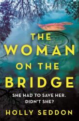 The Woman on the Bridge (ISBN: 9781409195528)