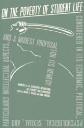 On the Poverty of Student Life (ISBN: 9781942173571)
