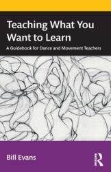 Teaching What You Want to Learn (ISBN: 9781032228860)