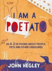 I Am a Poetato (ISBN: 9781913074340)