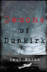 Demons of Dunkirk (ISBN: 9781906132477)