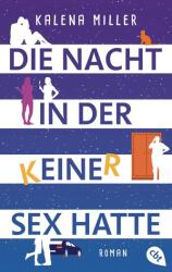 Die Nacht, in der keiner Sex hatte (ISBN: 9783570314746)