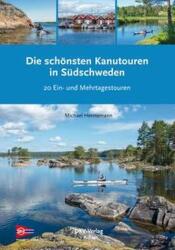 Die schönsten Kanutouren in Südschweden (ISBN: 9783937743998)