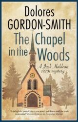 The Chapel in the Woods (ISBN: 9781448309115)