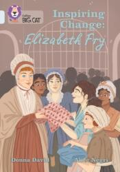 Inspiring Change: Elizabeth Fry (ISBN: 9780008478889)