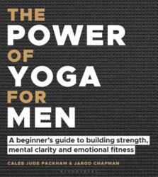 The Power of Yoga for Men (ISBN: 9781472989307)