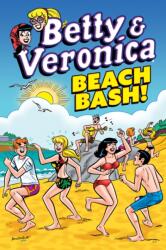 Betty & Veronica: Beach Bash (ISBN: 9781645769170)