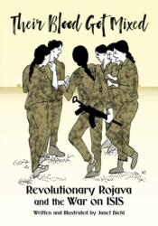 Their Blood Got Mixed (ISBN: 9781629639444)