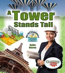 A Tower Stands Tall (ISBN: 9780778751663)