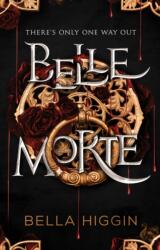 Belle Morte (ISBN: 9781989365892)
