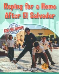 Hoping For a Home After El Salvador (ISBN: 9780778765004)