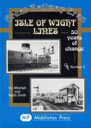 Isle of Wight Lines (ISBN: 9781901706123)