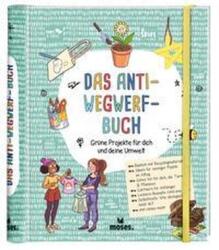 Das Anti-Wegwerf-Buch (ISBN: 9783964552242)