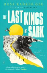 The Last Kings of Sark (ISBN: 9781398518643)