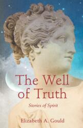 The Well of Truth (ISBN: 9781684631391)