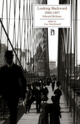 Looking Backward (ISBN: 9781551114064)