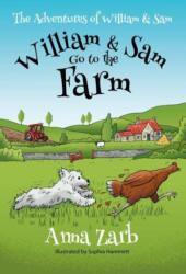 The Adventures of William & Sam - William & Sam Go to the Farm (ISBN: 9781839524615)