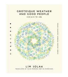 Grotesque Weather and Good People (ISBN: 9781939568434)