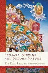 Samsara, Nirvana, and Buddha Nature (ISBN: 9781614298267)