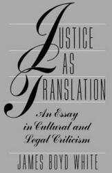 Justice as Translation (ISBN: 9780226894966)