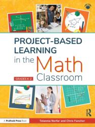 Project-Based Learning in the Math Classroom (ISBN: 9781646322114)