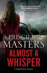 Almost a Whisper (ISBN: 9781448307210)