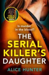The Serial Killer's Daughter (ISBN: 9780008524180)