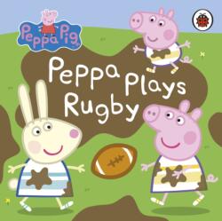 Peppa Pig: Peppa Plays Rugby (ISBN: 9780241530290)