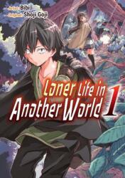 Loner Life in Another World Vol. 1 (ISBN: 9781952241000)