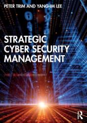 Strategic Cyber Security Management (ISBN: 9781032154763)