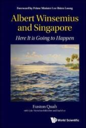 Albert Winsemius și Singapore: Aici se va întâmpla (ISBN: 9789811229657)