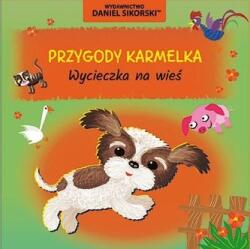 Aventurile lui Karmelka. Excursie la țară (ISBN: 9788366351691)